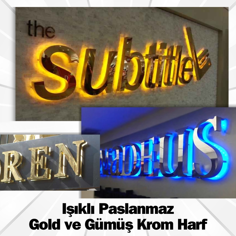 Işıklı%20Işıksız%20Gold%20Gümüş%20Krom%20Harf%20Tabela