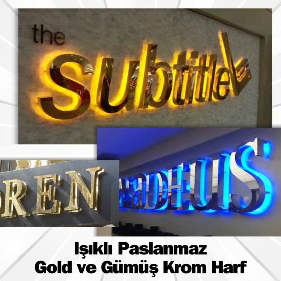 Işıklı Işıksız Gold Gümüş Krom Harf Tabela