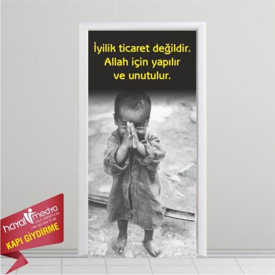 İYİLİK TİCARET DEĞİLDİR