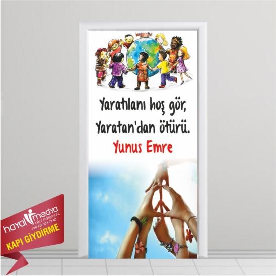 YARATILANI HOŞ GÖR..